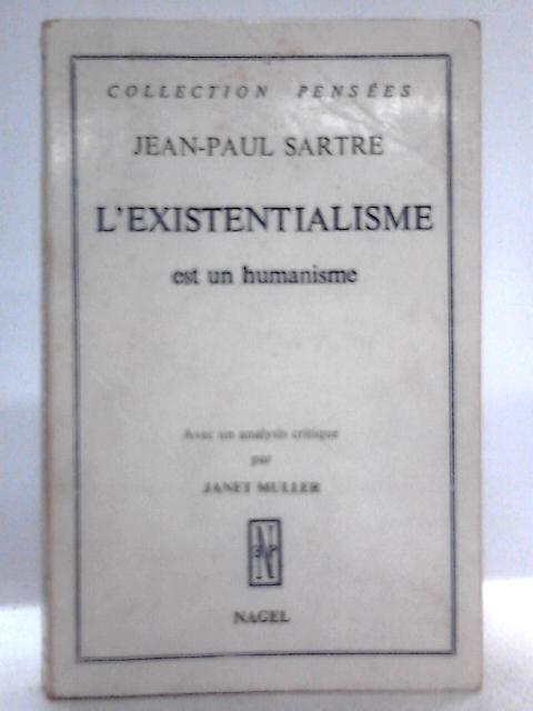 L'existentialisme est un humanisme By Jean-Paul Sartre