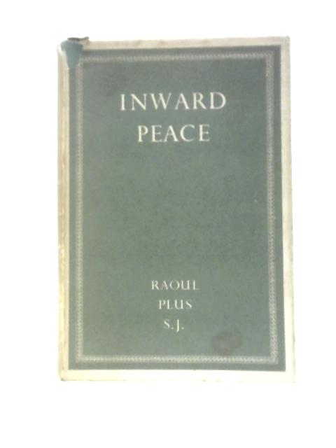 Inward Peace von Raoul Plus