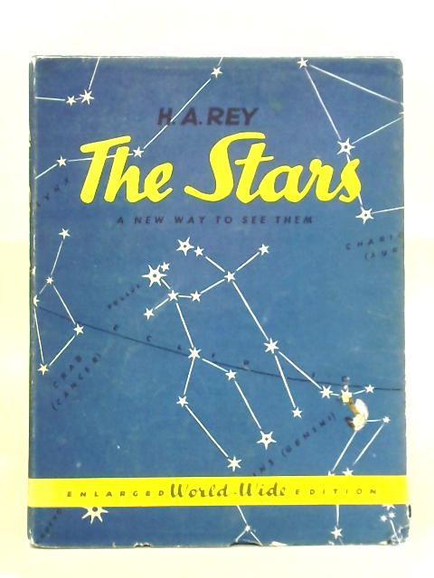 The Stars: A New Way to See Them By H. A. Rey