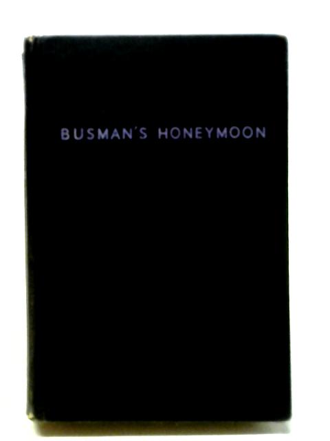 Busman's Honeymoon By Dorothy L. Sayers