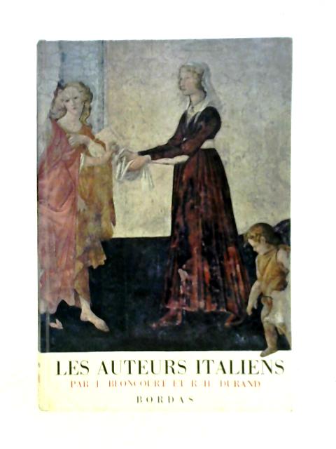 Les Auteurs Italiens By J. Bloncourt-Herselin Roger-H. Durand