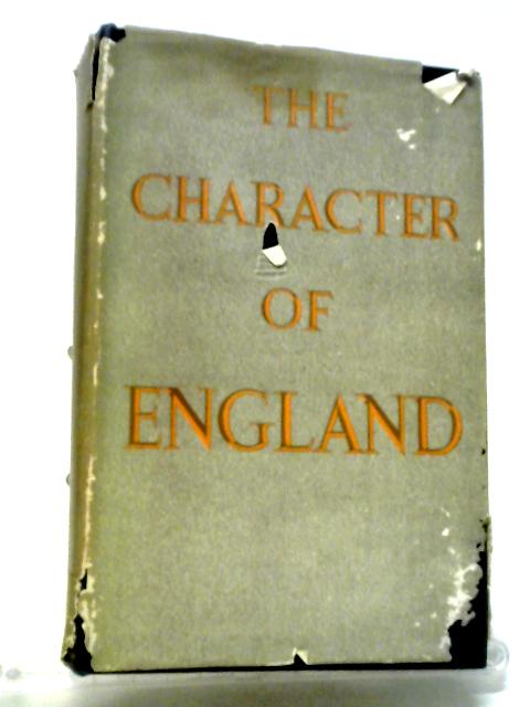 Character of England By Ernest Barker (ed.)