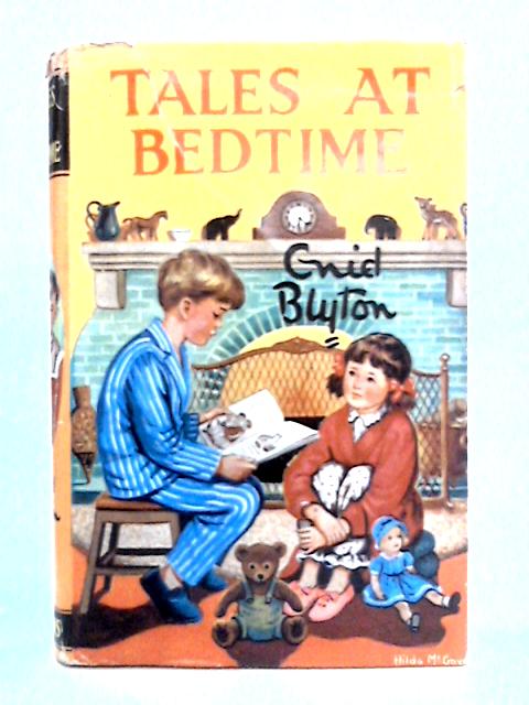 Tales at Bedtime By Enid Blyton