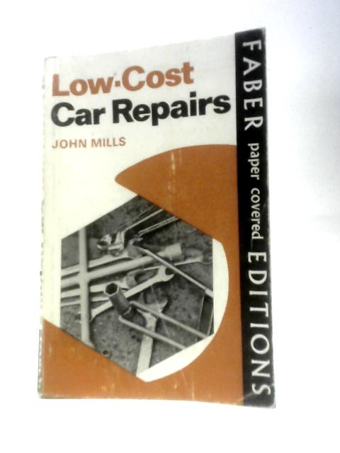 Low Cost Car Repairs By John Mills