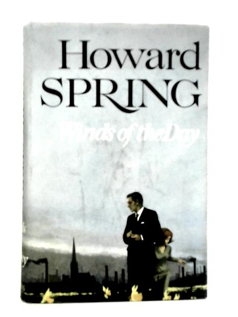 Winds of the Day von Howard Spring