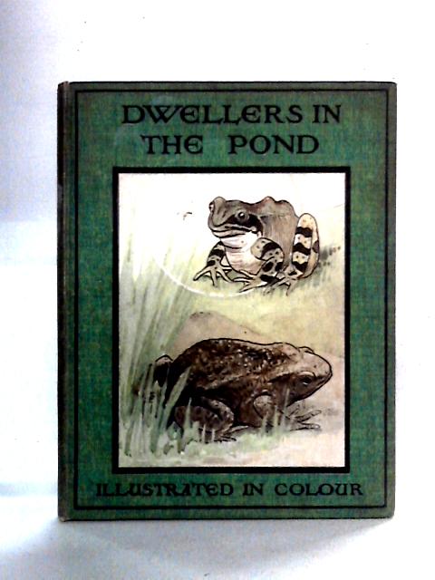 Dwellers in the Pond (The "Dwellers" Series) von Rev. Theodore Wood