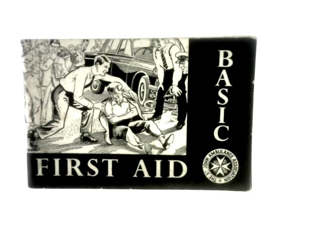 Manual of Basic First Aid By Unstated