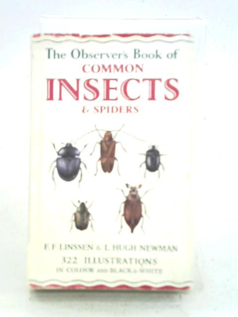 Common Insects and Spiders By E. F. Linssen