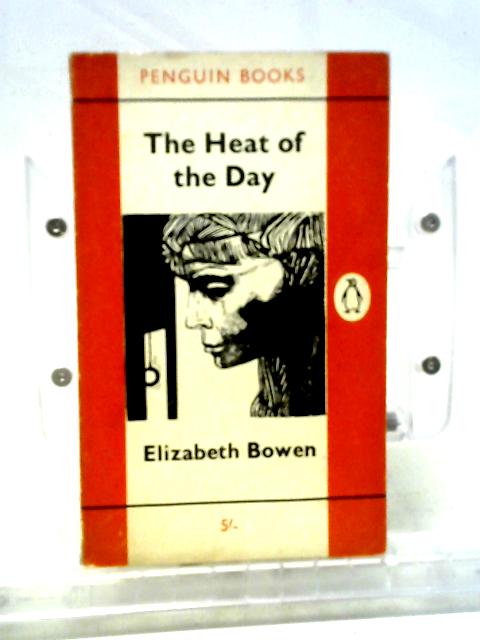 The Heat of the Day von Elizabeth Bowen