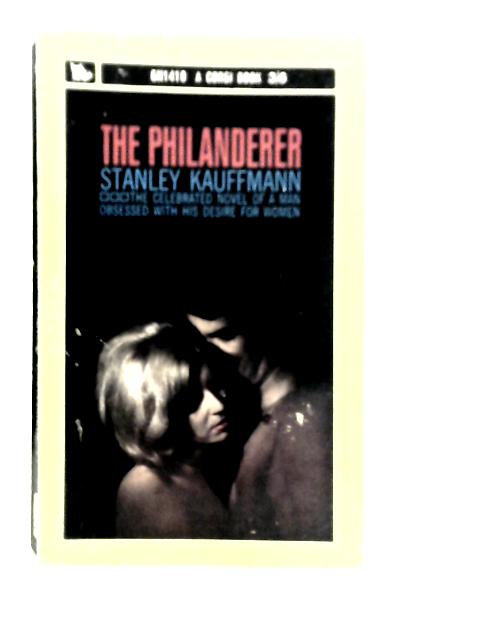 The Philanderer von Stanley Kauffmann