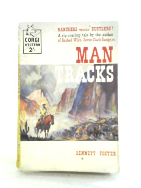 Man Tracks By Bennett Foster