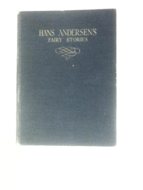 Hans Andersen's Fairy Stories By Hans Andersen