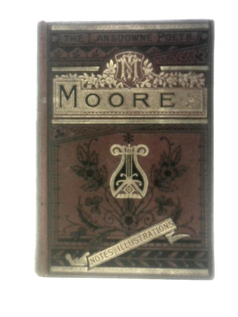 The Poetical Works of Thomas Moore By Thomas Moore