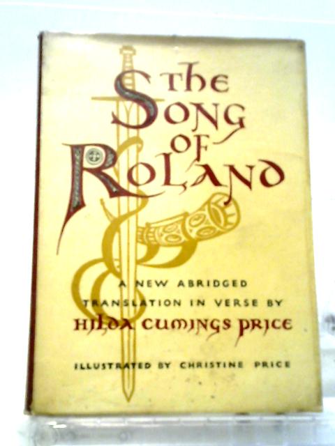 The Song of Roland By Hilda Cumings Price