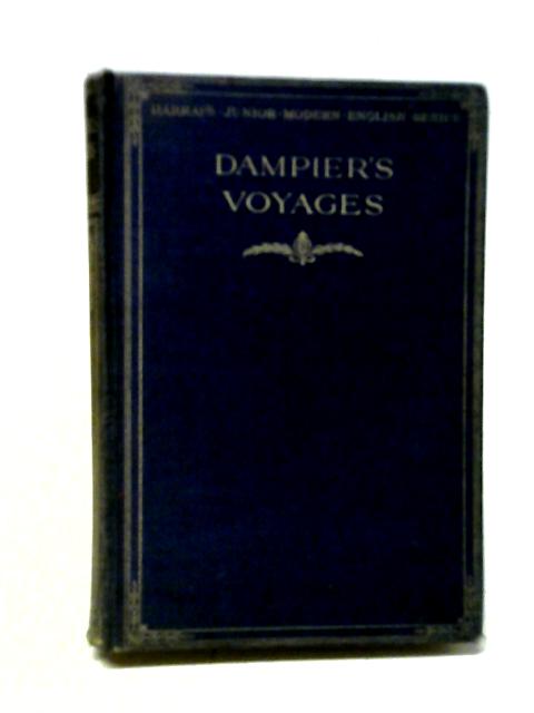 Dampier's Voyages By A. E. M. Bayliss (ed.)