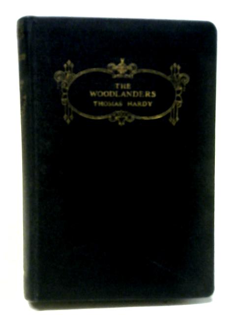 The Woodlanders By Thomas Hardy