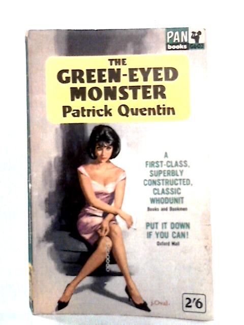 The Green-eyed Monster By Patrick Quentin