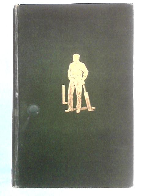 The Walkers of Southgate: A Famous Brotherhood of Cricketers By W.A. Bettesworth