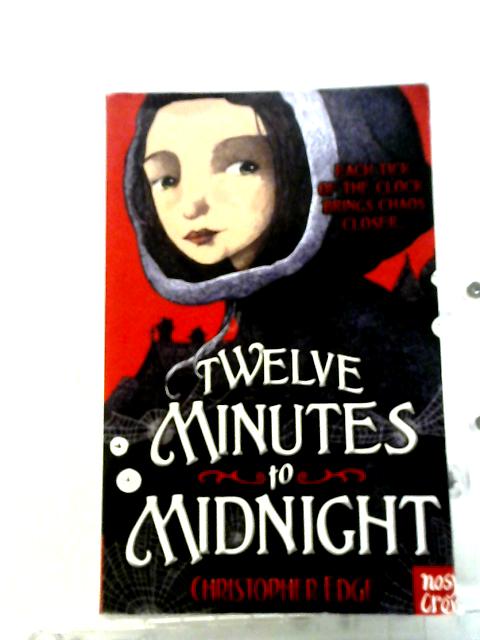 Twelve Minutes to Midnight (Twelve Minutes to Midnight Trilogy)