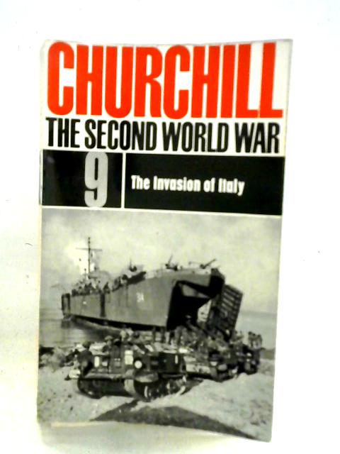 The Second World War. 9. The Invasion of Italy By Winston Churchill