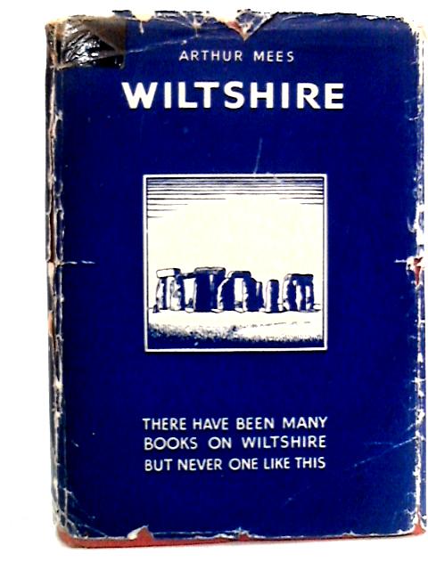 Wiltshire By Arthur Mee