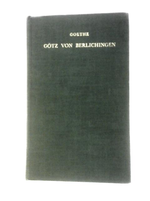 Gotz Von Berlichingen By Goethe