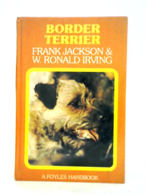 Border Terriers By Frank Jackson W. Ronald Irving