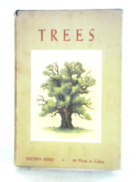 Trees By Janet Harvey Kelman C. E. Smith