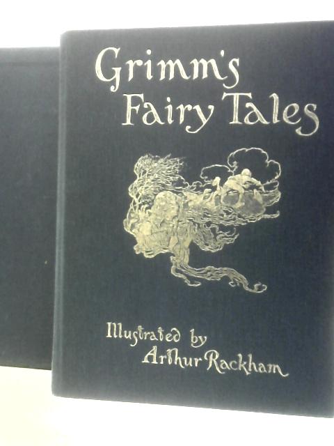 The Fairy Tales of the Brothers Grimm By Jacob and Wilhelm Grimm