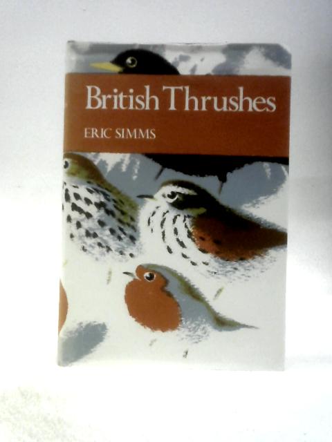 British Thrushes (Collins New Naturalist) von Eric Simms