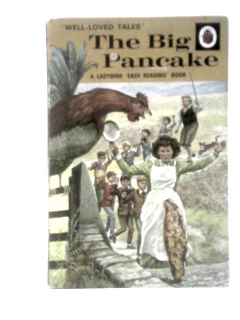 The Big Pancake (Easy Reading Books) By Vera Southgate ()