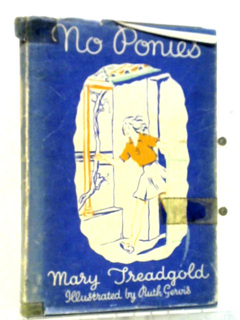 No Ponies By Mary Treadgold