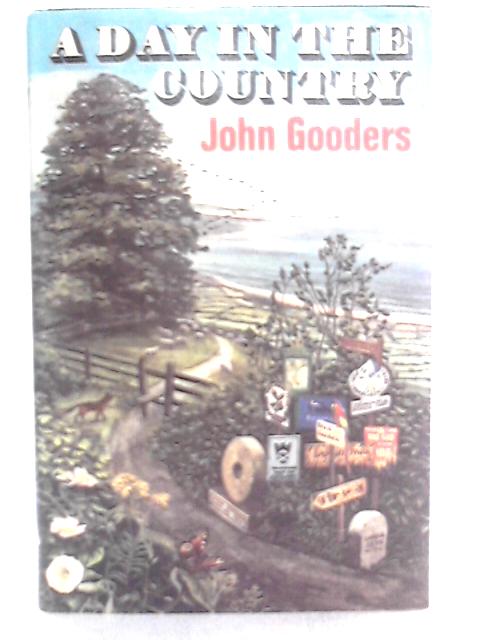 A Day in the Country By John Gooders