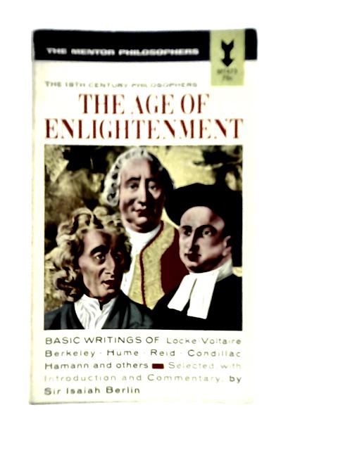 The Age of Enlightenment By Isaiah Berlin