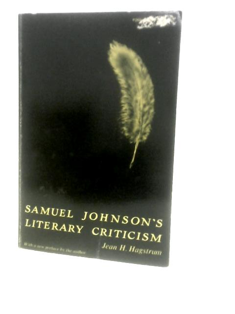 Samuel Johnson's Literary Criticism By Jean H.Hagstrum