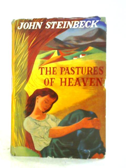 The Pastures of Heaven By John Steinbeck