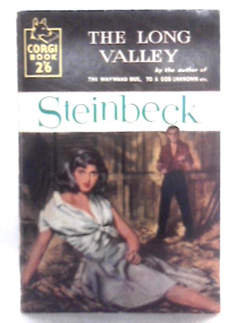 The Long Valley (Corgi S577) By John Steinbeck