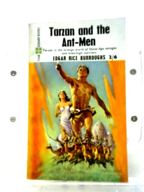 Tarzan And The Ant-Men By Edgar Rice Burroughs