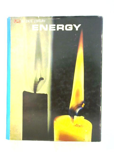 Energy By Mitchell A. Wilson