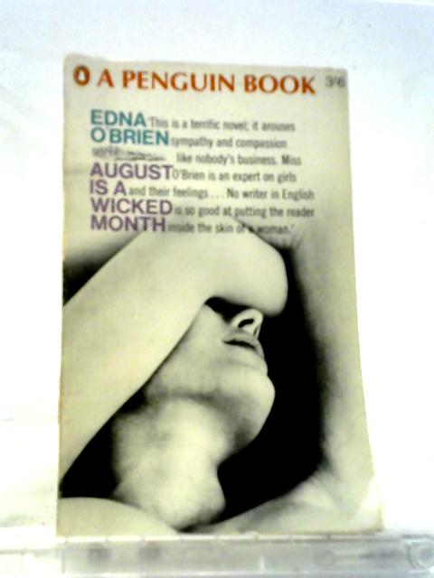 August is a Wicked Month (Penguin Books 2720) By Edna O'Brien