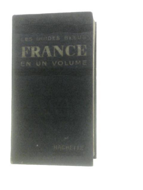 France En Un Volume By Unstated