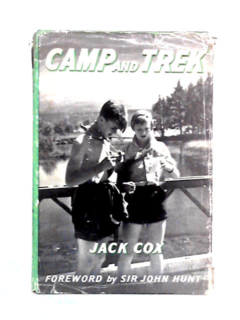 Camp and Trek By Jack Cox