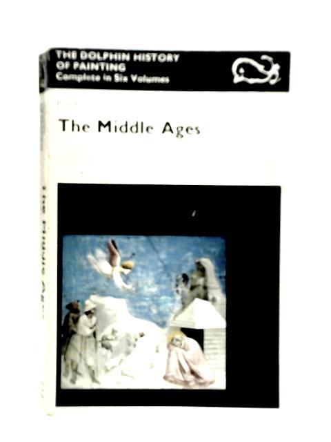 The Middle Ages Volume II By P.Francastel