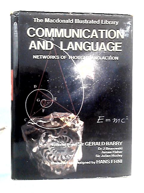 Communication and Language By Sir Gerald Barry Ed.