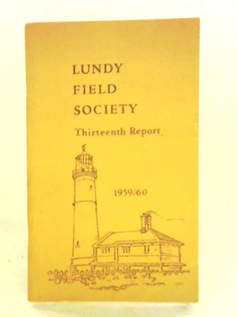 Lund Field Society: Thirteenth Report, 1959-60 By Unstated