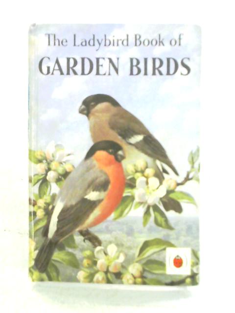 The Ladybird Book Of Garden Birds By John Leigh- Pemberton