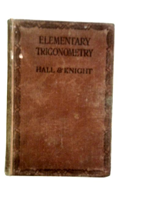 Elementary Trigonometry By H.S.Hall