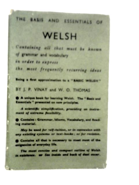 The Basis and Essentials of Welsh By J.P.Vinay