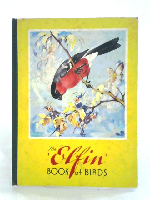 The 'Elfin' Book of Birds By G. Brook