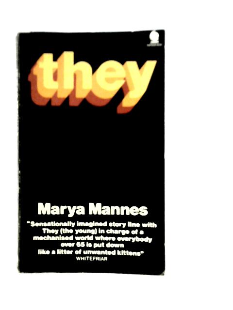 They By Marya Mannes